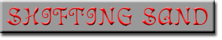 Chapter 4: Shifting Sand